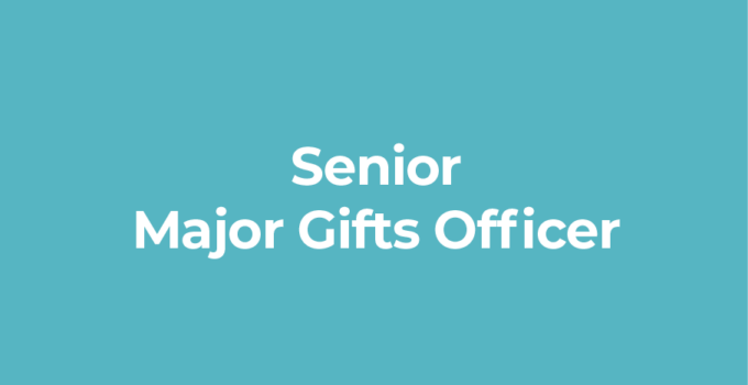 Senior Major Gifts Officer